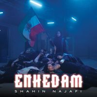 Shahin Najafi - Enhedam
