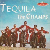 The Champs - Tequilla