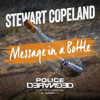 Stewart Copeland - Message In A Bottle