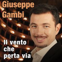GIUSEPPE GAMBI - Il vento che porta via