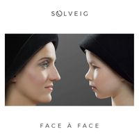 Solveig - Face à face