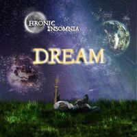 Chronic Insomnia - Dream