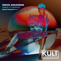 Maya Azucena - Make It Happen (James Urquhart Remix)