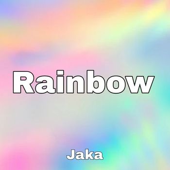 Jaka - Rainbow