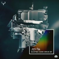 Jizzy Fra - Busted Hard Drive