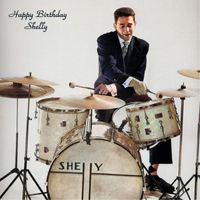 Shelly Manne - Happy Birthday Shelly (All Tracks Remastered)