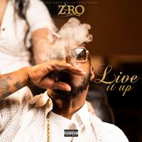 Z-RO - Live It Up (Explicit)