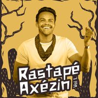 Alexandre Peixe - Rastapé Axézin (Vol. 1)