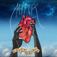 Mink - Estoy de Pie (feat. Joaquín Grob)