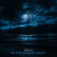 Sym-O - In The Darkest Night