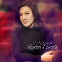 Sharon Cuneta - Maybe Someday
