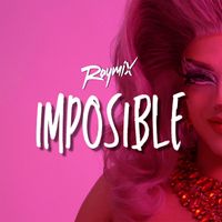 Raymix - Imposible