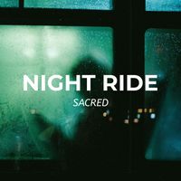 Sacred - Night Ride