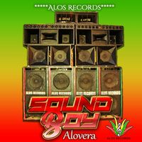 Alovera - Sound Boy