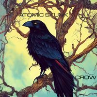 Atomic Skunk - Crow