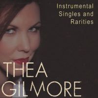 Thea Gilmore - Instrumental Singles and Rarities