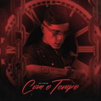Dj Lk - Com o Tempo