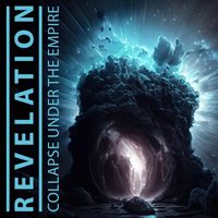 Collapse Under the Empire - Revelation