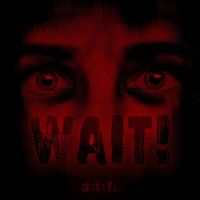 FEBA - WAIT!
