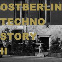 Capey Cash - Ostberlin Techno Story II