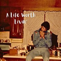 Gavin Marengi - A Life Worth Livin'