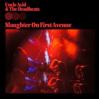 Uncle Acid & the Deadbeats - Dead Eyes of London