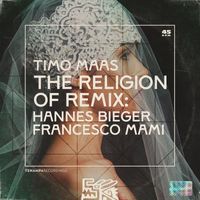 Timo Maas - The Religion of Remix
