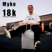 Myke - 18 k (Papaplatte Songbattle)
