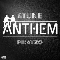 4tune & Pikayzo - Anthem