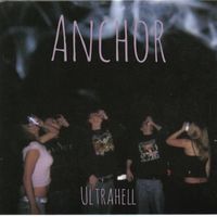 ANCHOR - Ultrahell