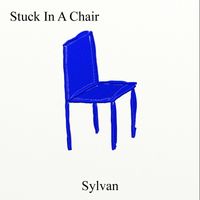 Sylvan - Stuck in a Chair