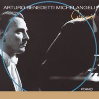 Arturo Benedetti Michelangeli - Arturo Benedetti Michelangeli, piano : Frédéric Chopin