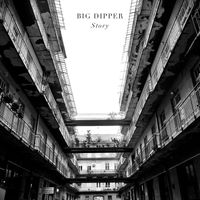 Big Dipper - Story