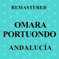 Omara Portuondo - Andalucía (Remastered)