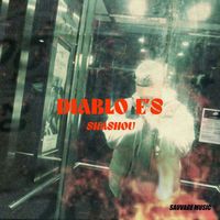 SHASHOU - Diablo Eˈs