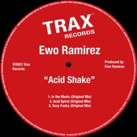 Ewo Ramirez - Acid Shake