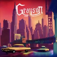 Grayson - Just Like Dreams