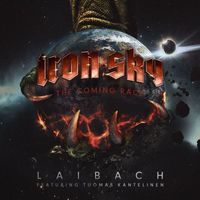 Laibach - IRON SKY : THE COMING RACE (The Original Soundtrack [Explicit])