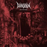 Dungeon - Put them in their Graves