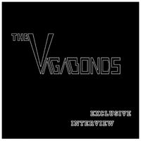 The Vagabonds - Exclusive Interview
