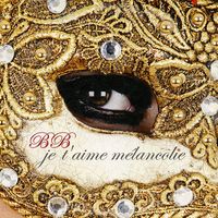 Biba Binoche - Je T'Aime Mélancolie