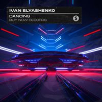 Ivan Blyashenko - Dancing