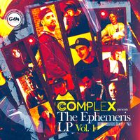 Complex - The Ephemeris LP Vol. 1