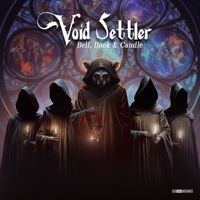 Void Settler - Bell, Book & Candle