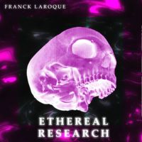 Franck Laroque - Ethereal Research