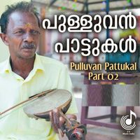 Chorus - Pulluvan Pattukal, Pt. 2