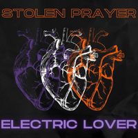 Stolen Prayer - Electric Lover