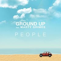 Ground Up - People (feat. Marty Grimes) (Explicit)