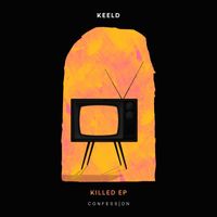 Keeld - Killed EP