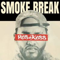 Ras Kass - Smoke Break (Explicit)